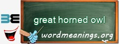 WordMeaning blackboard for great horned owl